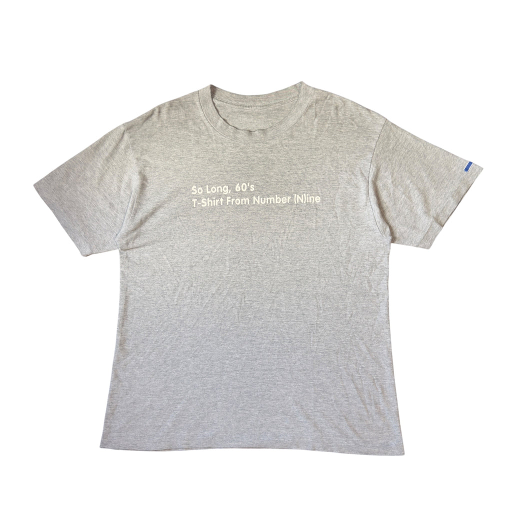 NUMBER (N)INE “SO LONG 60’s” TEE.