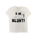 VINTAGE 2 BE BLUNT SHIRT.