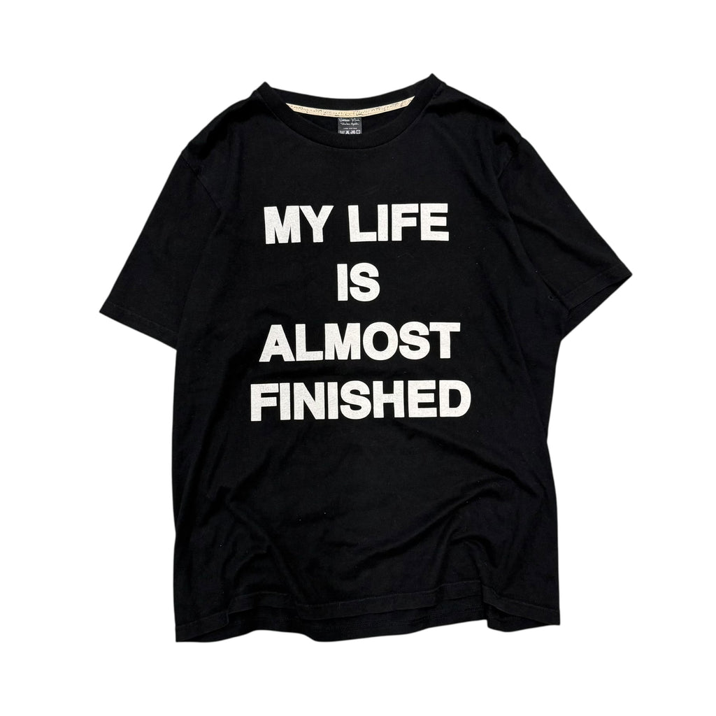 NUMBER (N)INE "MY LIFE IS ALMOST FINISHED" SPELL OUT TEE.