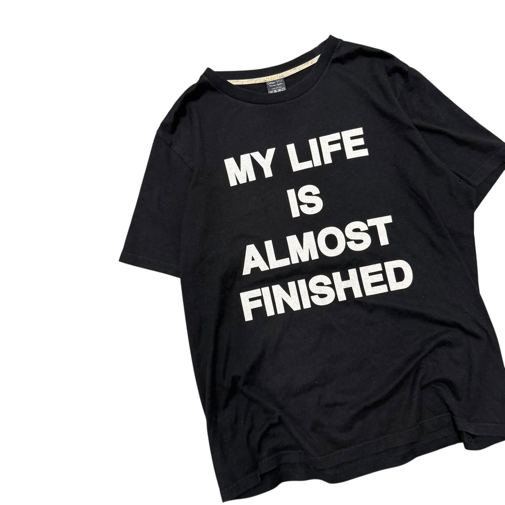 NUMBER (N)INE "MY LIFE IS ALMOST FINISHED" SPELL OUT TEE.